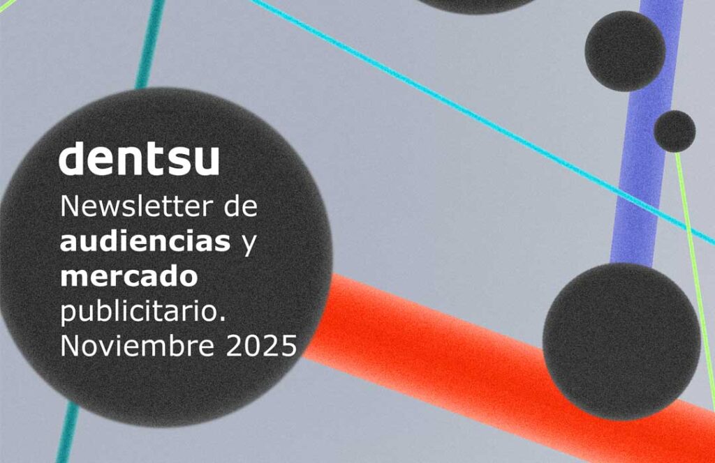 Audiencias y mercado publicitario noviembre 2025
